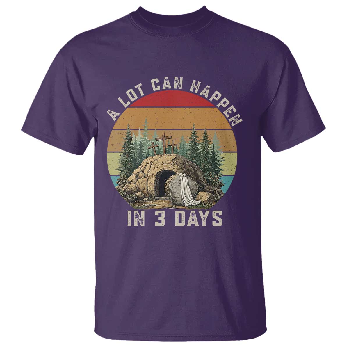 A Lot Can Happen in 3 Days T Shirt Christian Easter