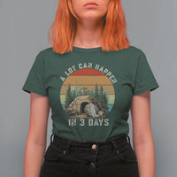 A Lot Can Happen in 3 Days T Shirt For Women Christian Easter