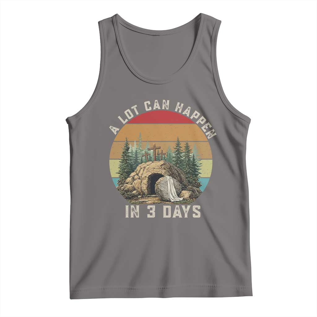 A Lot Can Happen in 3 Days Tank Top Christian Easter