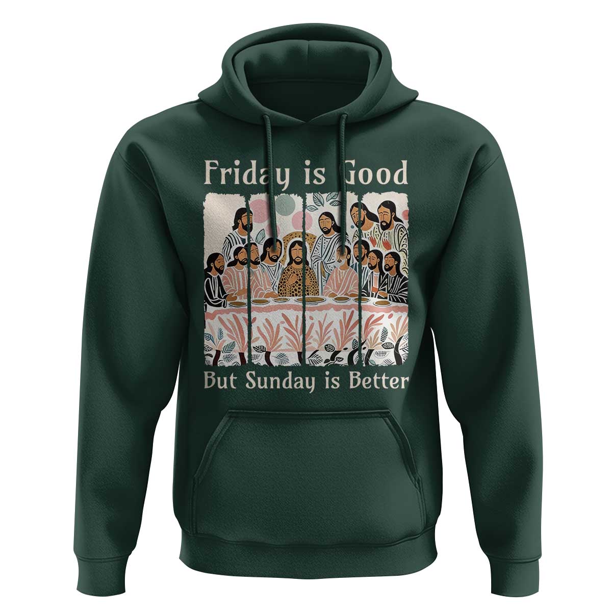 Friday is Good Sunday is Better Hoodie Christian Jesus Easter
