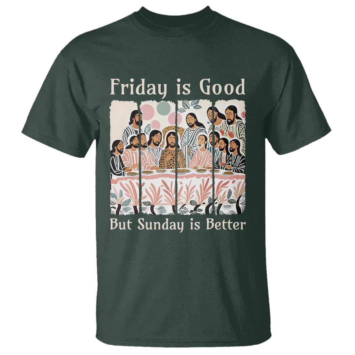 Friday is Good Sunday is Better T Shirt Christian Jesus Easter
