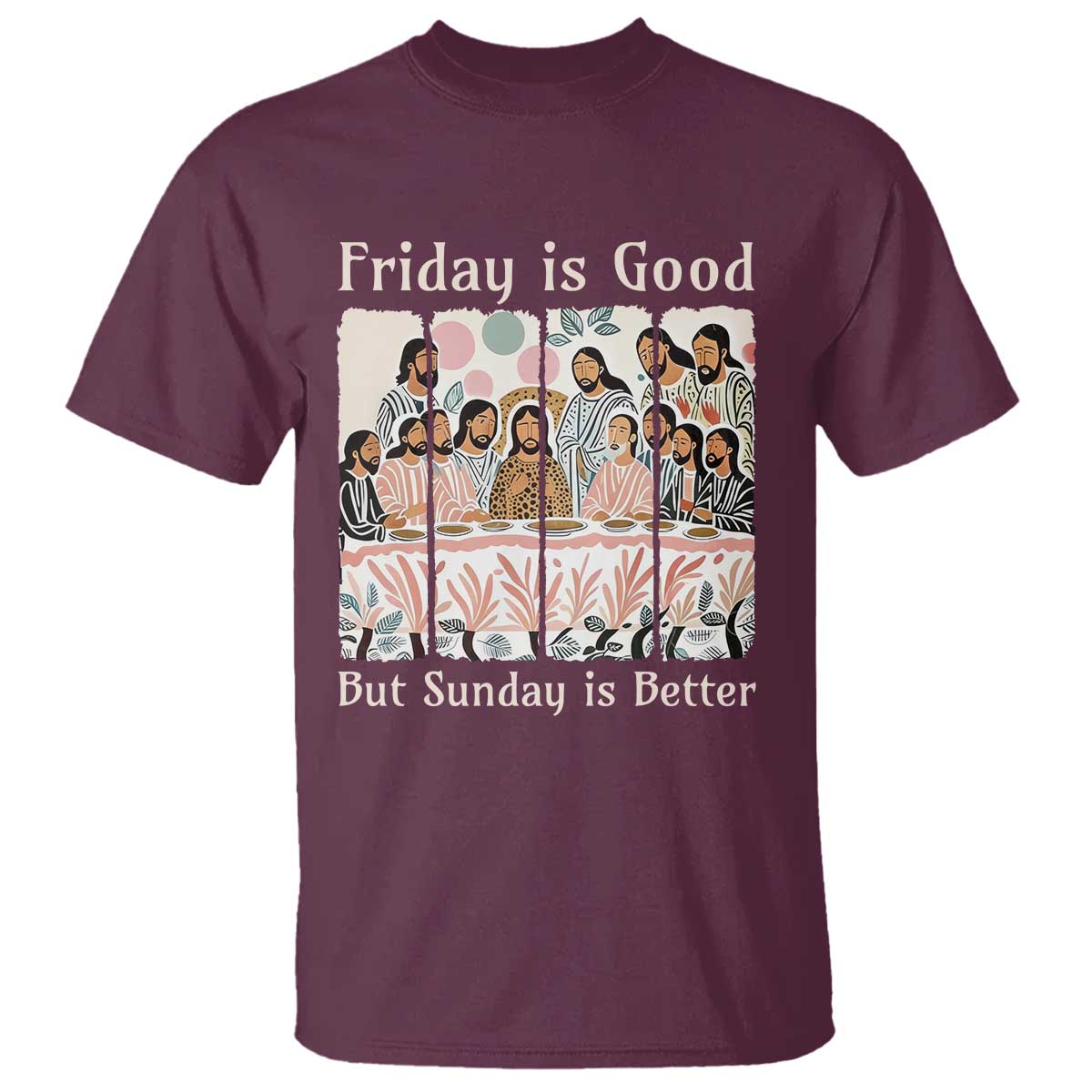Friday is Good Sunday is Better T Shirt Christian Jesus Easter