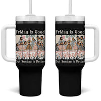 Friday is Good Sunday is Better Tumbler With Handle Christian Jesus Easter