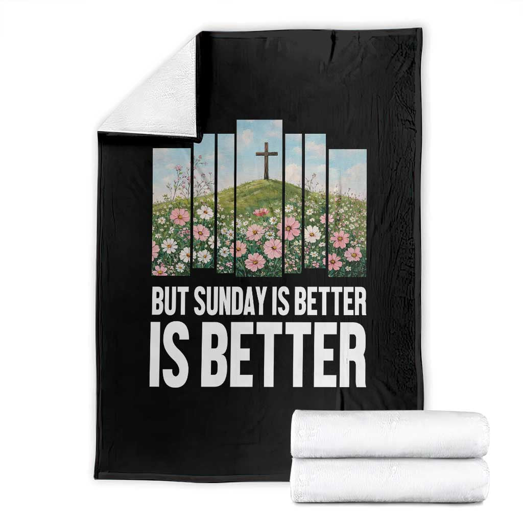 Friday is Good Sunday is Better Throw Blanket Christian Easter