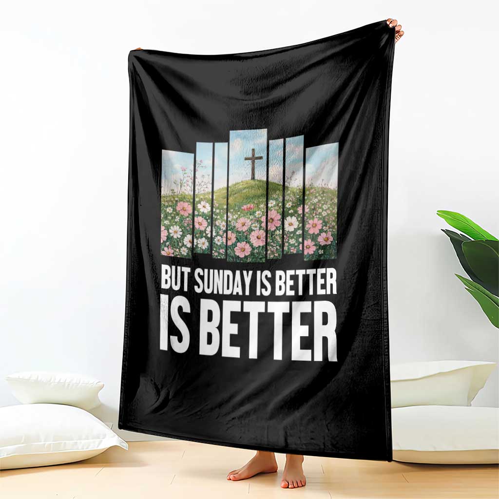 Friday is Good Sunday is Better Throw Blanket Christian Easter