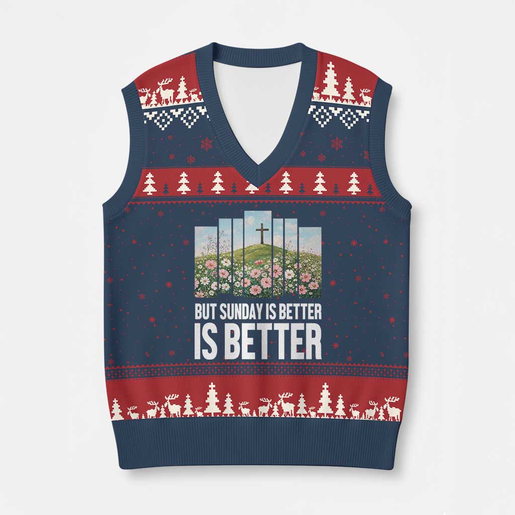 Friday is Good Sunday is Better V-Neck Knit Sweater Vest Christian Easter