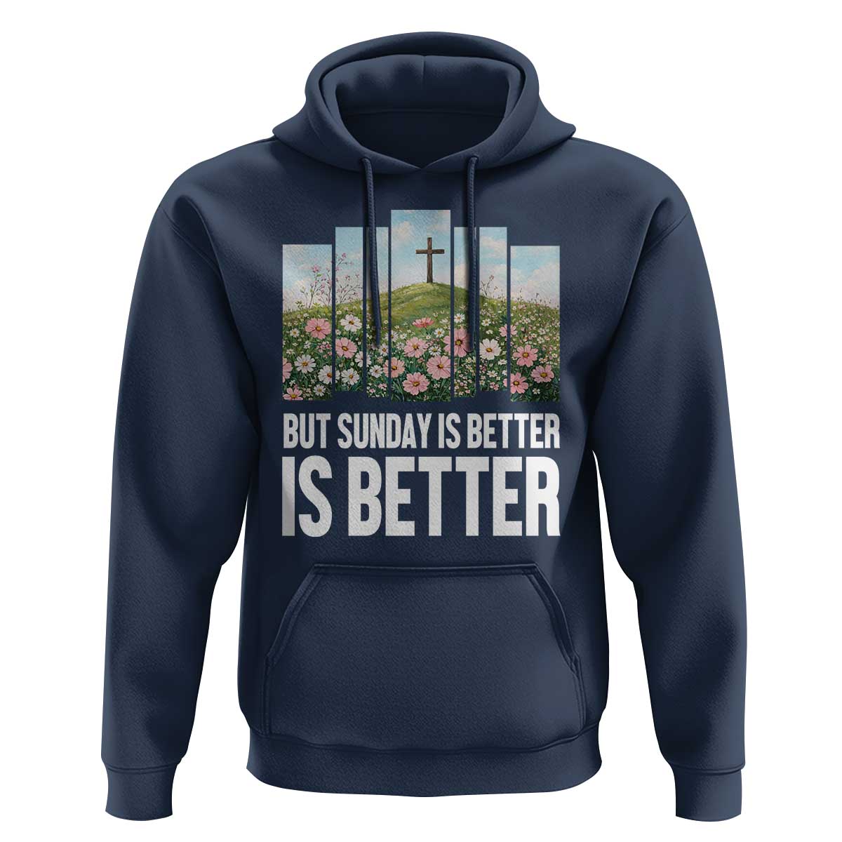 Friday is Good Sunday is Better Hoodie Christian Easter