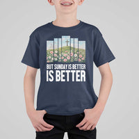 Friday is Good Sunday is Better T Shirt For Kid Christian Easter