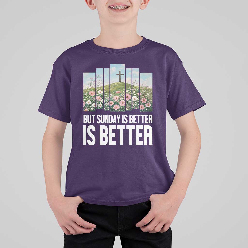 Friday is Good Sunday is Better T Shirt For Kid Christian Easter