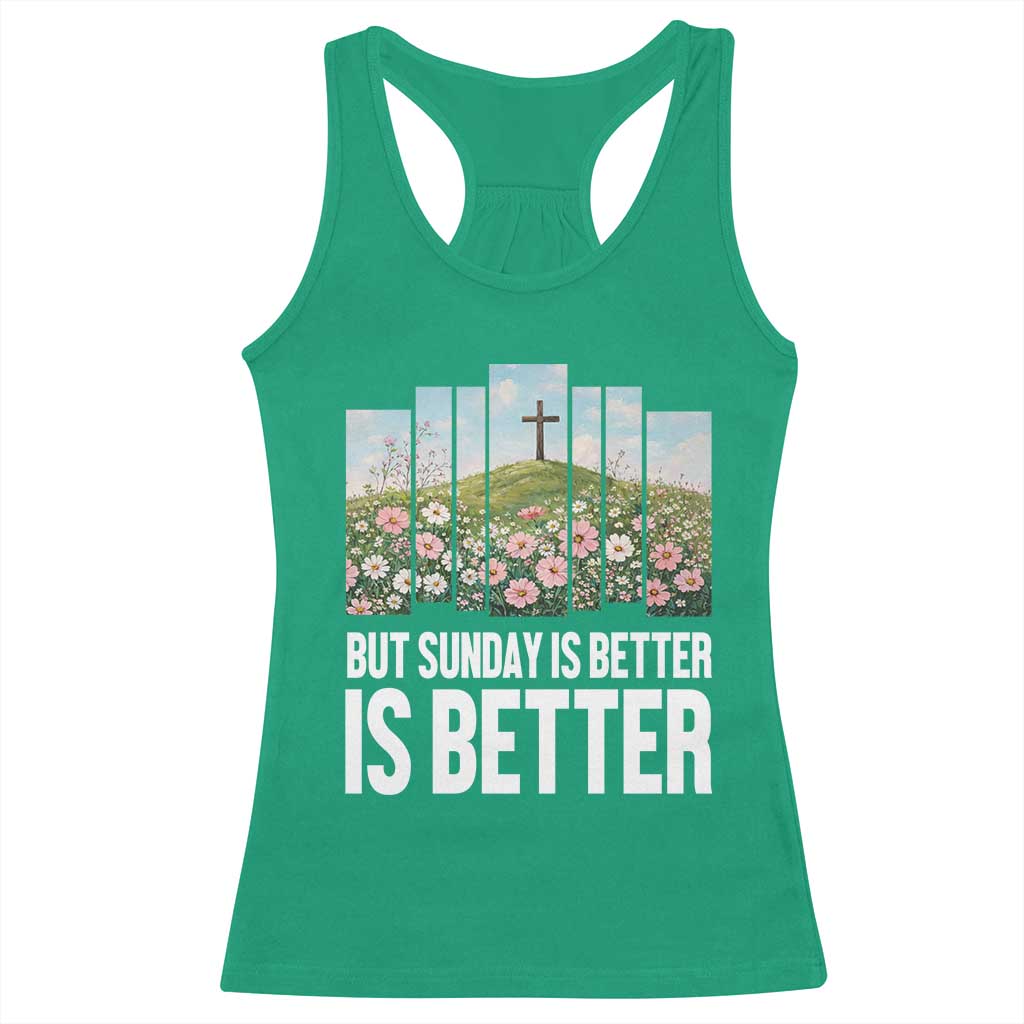 Friday is Good Sunday is Better Racerback Tank Top Christian Easter