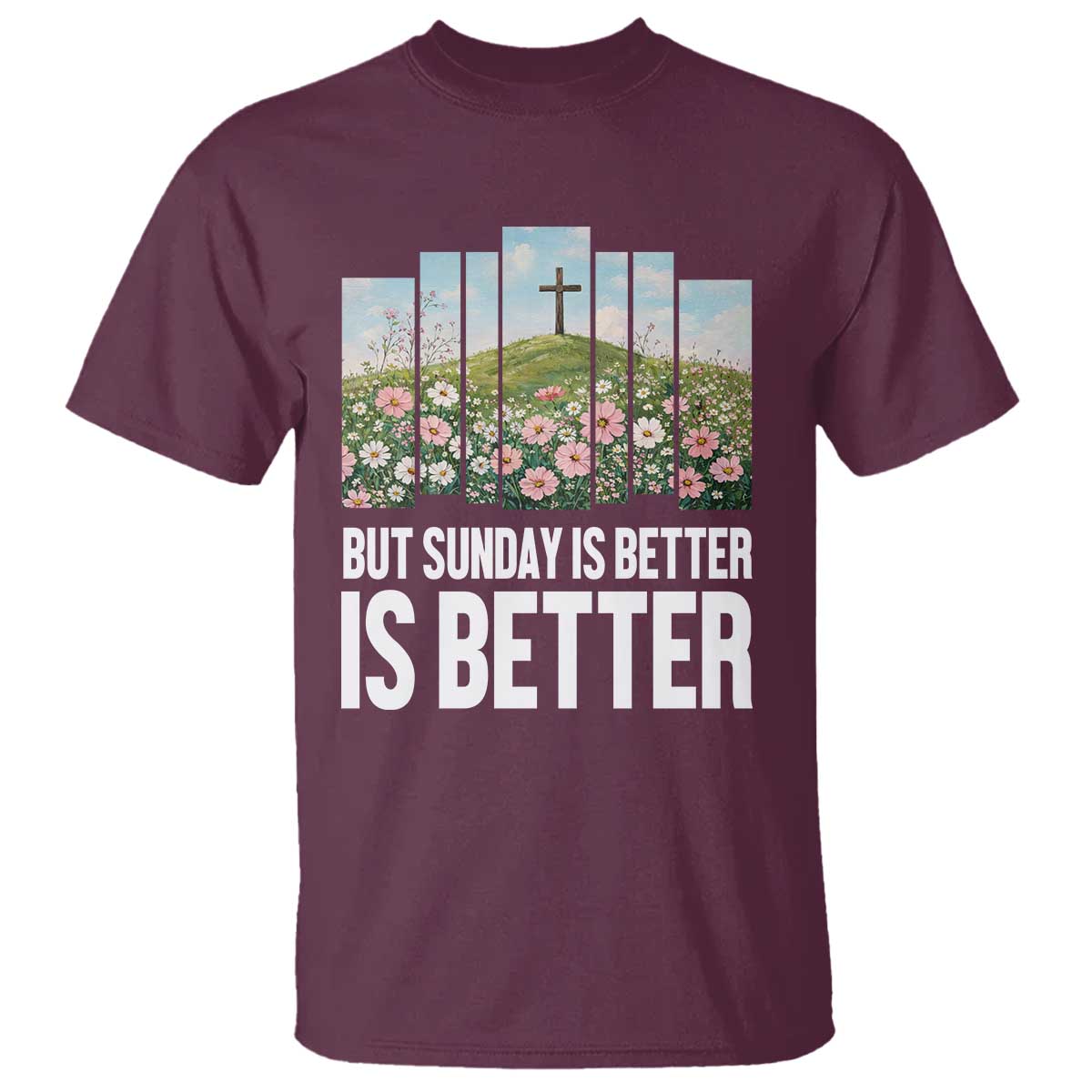 Friday is Good Sunday is Better T Shirt Christian Easter