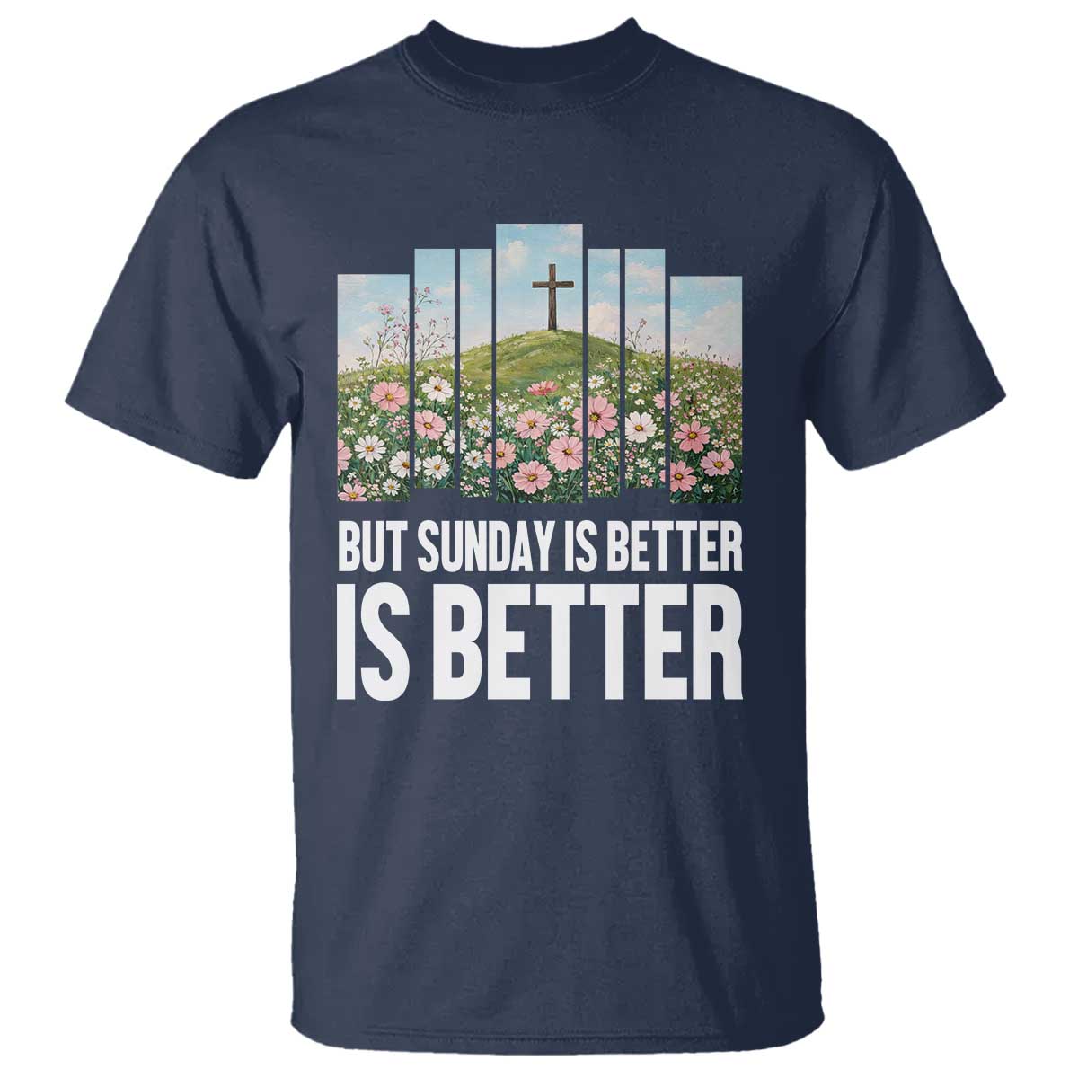 Friday is Good Sunday is Better T Shirt Christian Easter