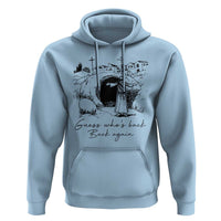 Guess Who's Back Back Again Hoodie Funny Easter Jesus Christian