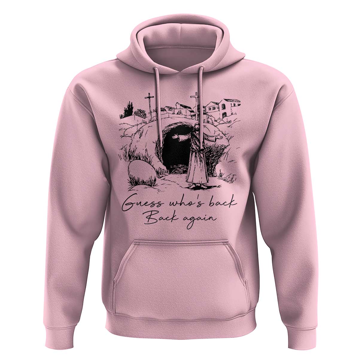 Guess Who's Back Back Again Hoodie Funny Easter Jesus Christian