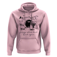 Guess Who's Back Back Again Hoodie Funny Easter Jesus Christian