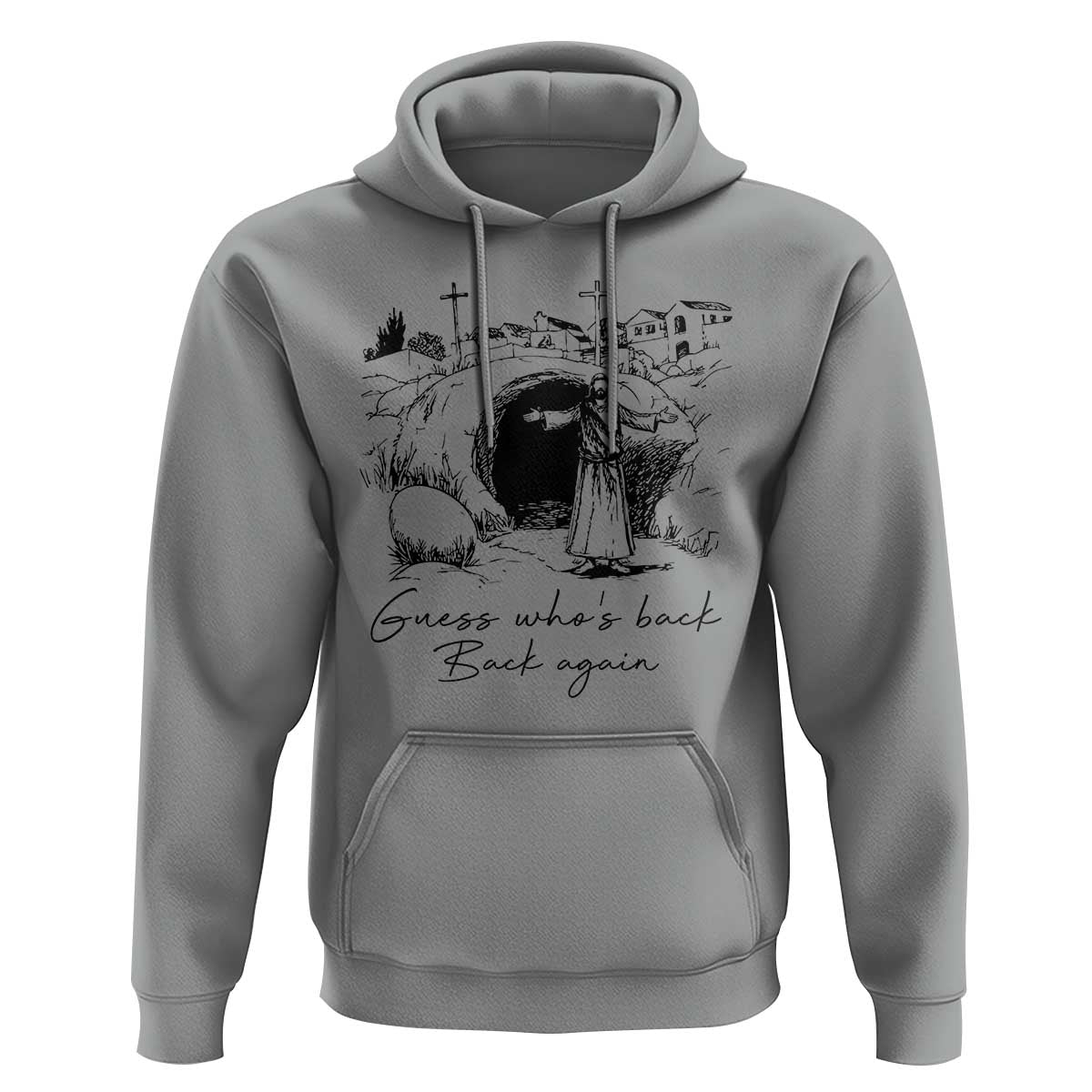 Guess Who's Back Back Again Hoodie Funny Easter Jesus Christian