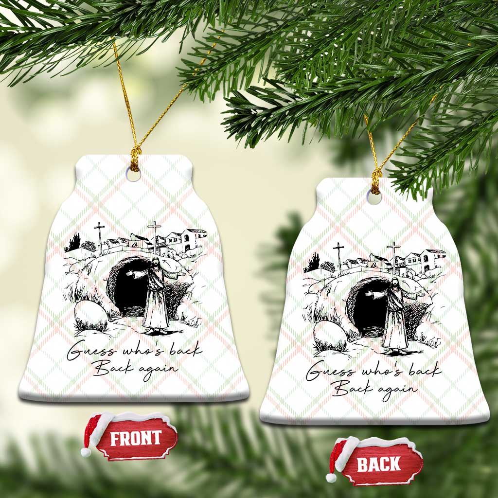 Guess Who's Back Back Again Ceramic Ornament Funny Easter Jesus Christian