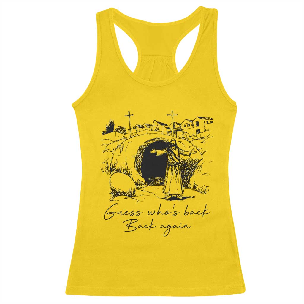 Guess Who's Back Back Again Racerback Tank Top Funny Easter Jesus Christian