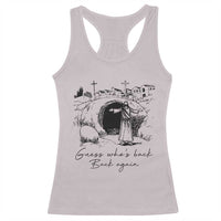 Guess Who's Back Back Again Racerback Tank Top Funny Easter Jesus Christian