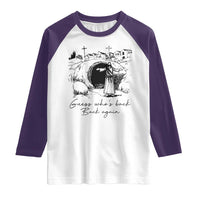 Guess Who's Back Back Again Raglan Shirt Funny Easter Jesus Christian