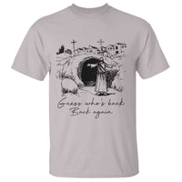 Guess Who's Back Back Again T Shirt Funny Easter Jesus Christian