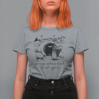 Guess Who's Back Back Again T Shirt For Women Funny Easter Jesus Christian