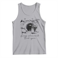 Guess Who's Back Back Again Tank Top Funny Easter Jesus Christian