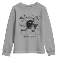 Guess Who's Back Back Again Youth Sweatshirt Funny Easter Jesus Christian
