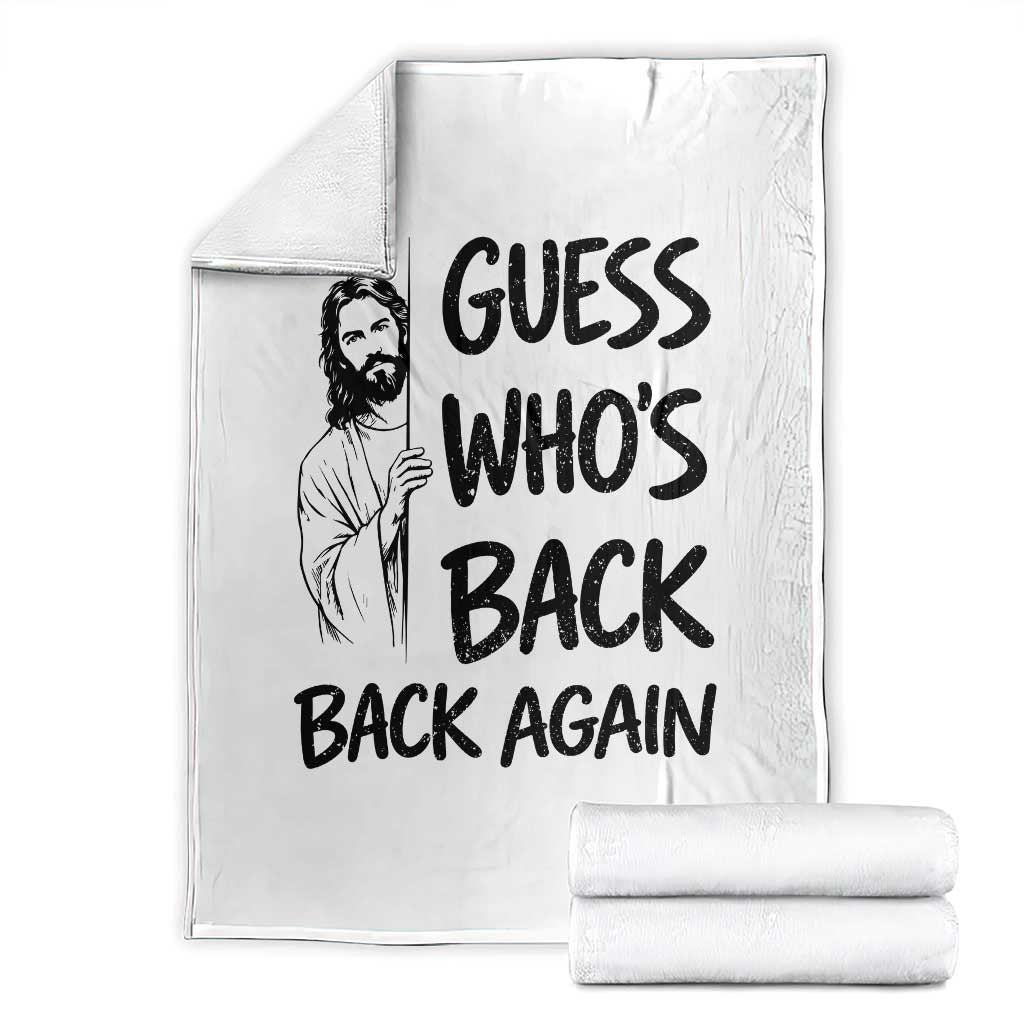 Funny Easter Jesus Throw Blanket Guess Who's Back Back Again