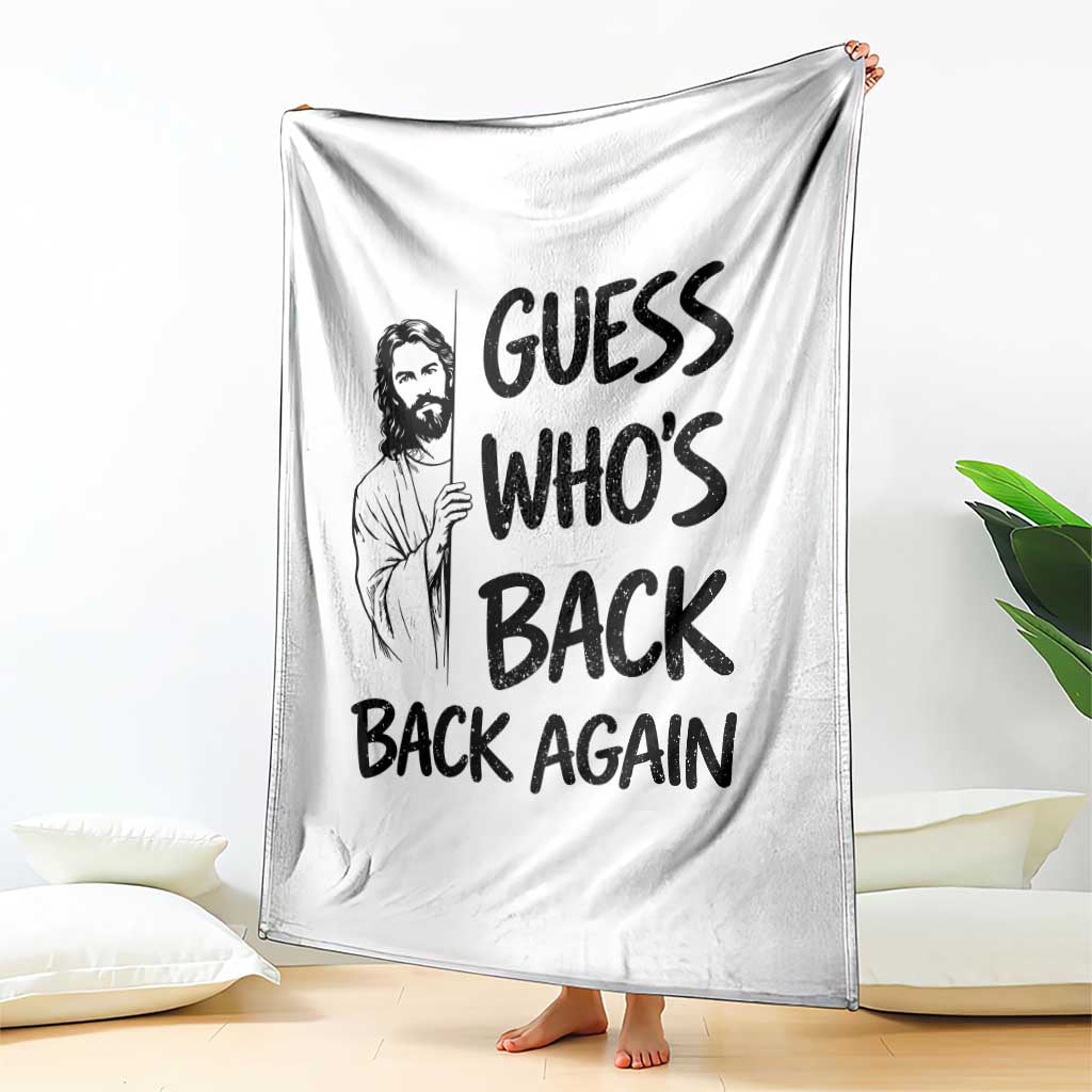 Funny Easter Jesus Throw Blanket Guess Who's Back Back Again