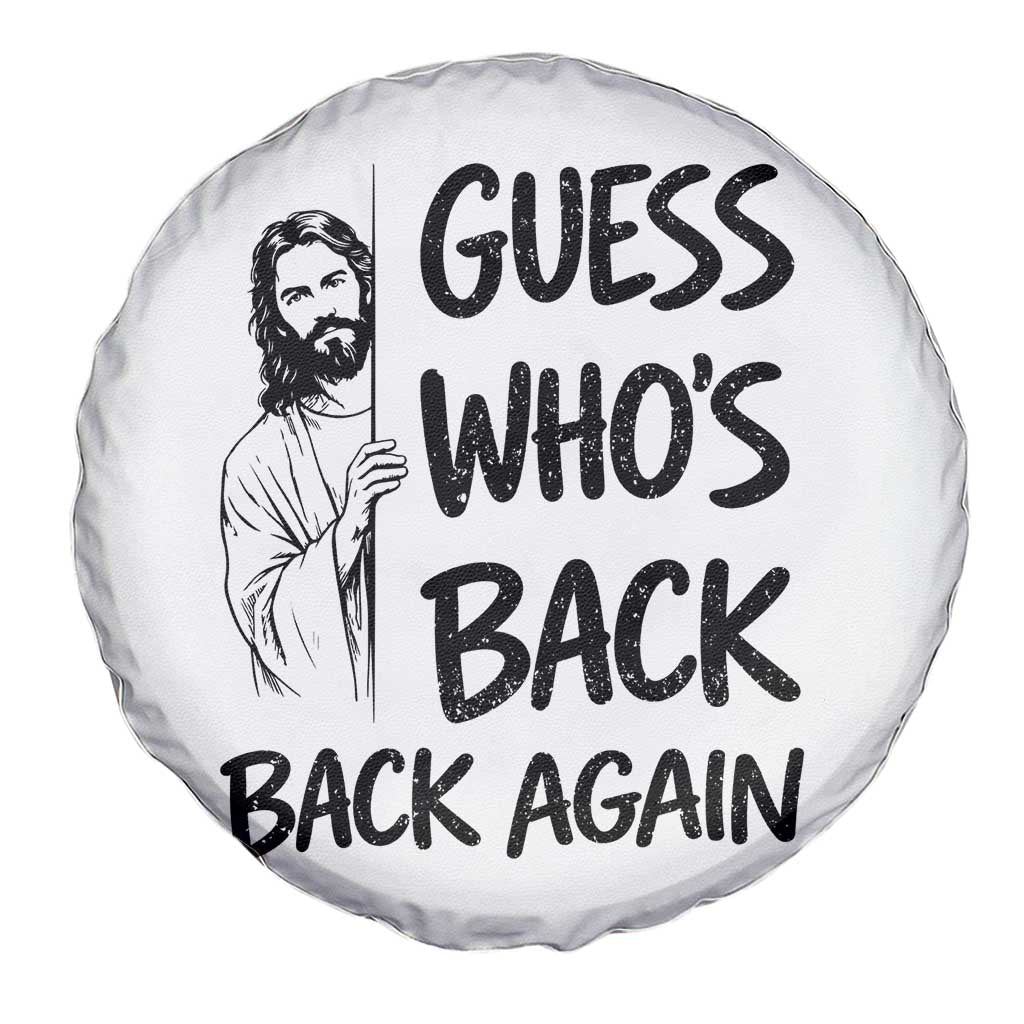 Funny Easter Jesus Spare Tire Cover Guess Who's Back Back Again