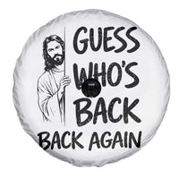 Funny Easter Jesus Spare Tire Cover Guess Who's Back Back Again