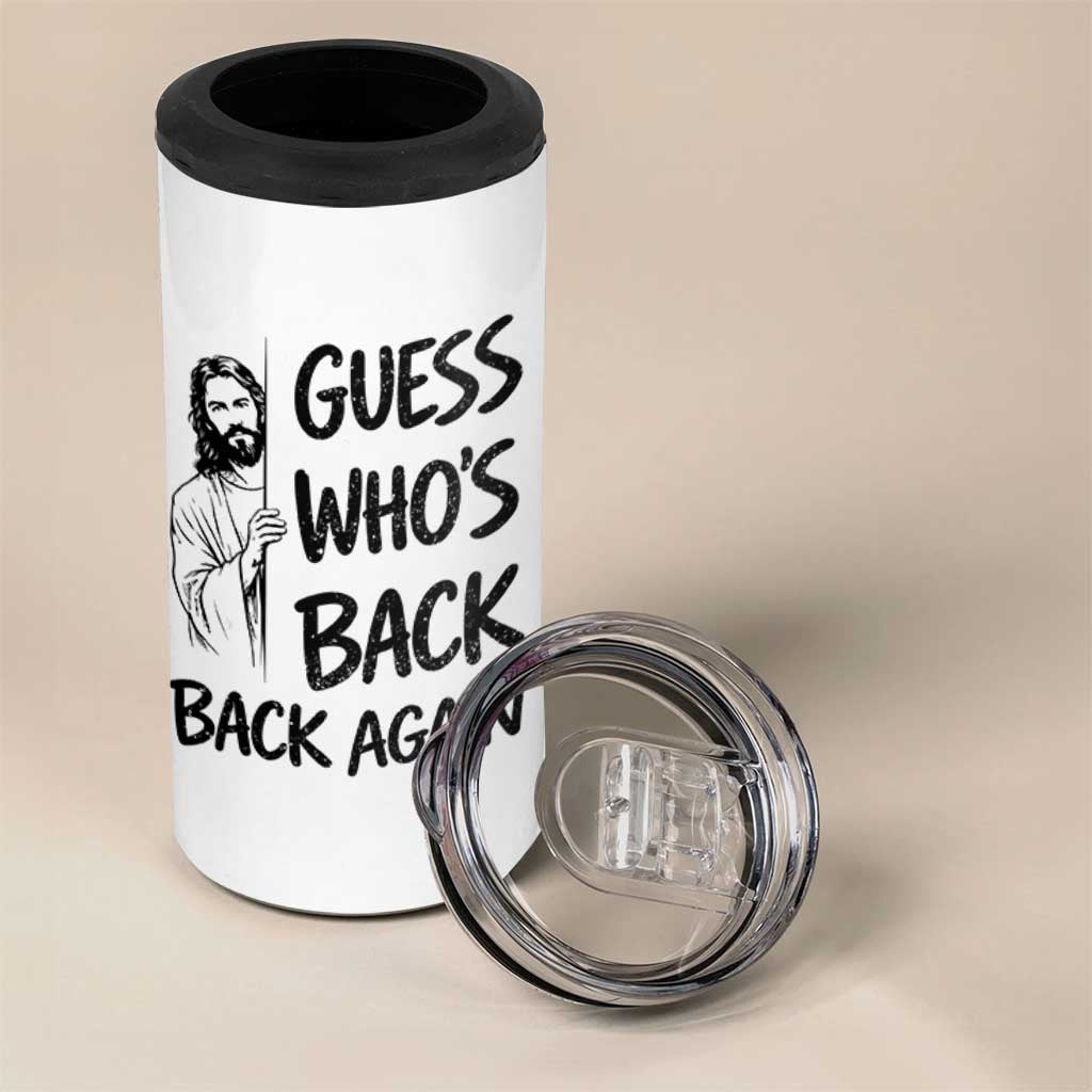 Funny Easter Jesus 4 in 1 Can Cooler Tumbler Guess Who's Back Back Again