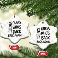 Funny Easter Jesus Ceramic Ornament Guess Who's Back Back Again