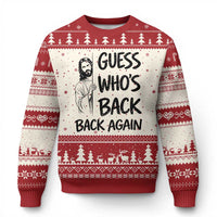 Funny Easter Jesus Ugly Christmas Sweater Guess Who's Back Back Again