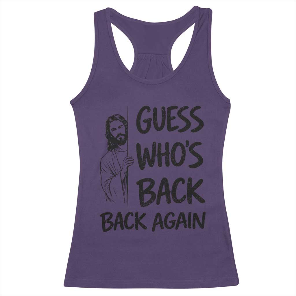 Funny Easter Jesus Racerback Tank Top Guess Who's Back Back Again