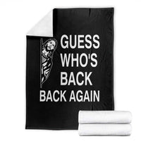 Guess Who's Back Back Again Throw Blanket Funny Easter Jesus Meme