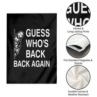 Guess Who's Back Back Again Garden Flag Funny Easter Jesus Meme