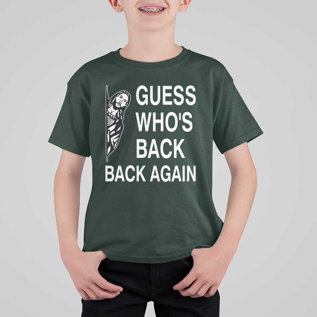 Guess Who's Back Back Again T Shirt For Kid Funny Easter Jesus Meme