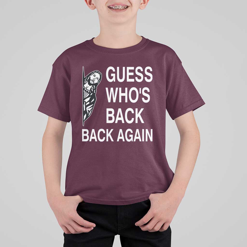 Guess Who's Back Back Again T Shirt For Kid Funny Easter Jesus Meme