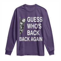 Guess Who's Back Back Again Long Sleeve Shirt Funny Easter Jesus Meme
