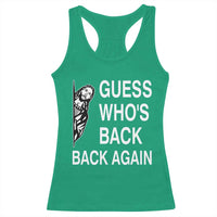 Guess Who's Back Back Again Racerback Tank Top Funny Easter Jesus Meme