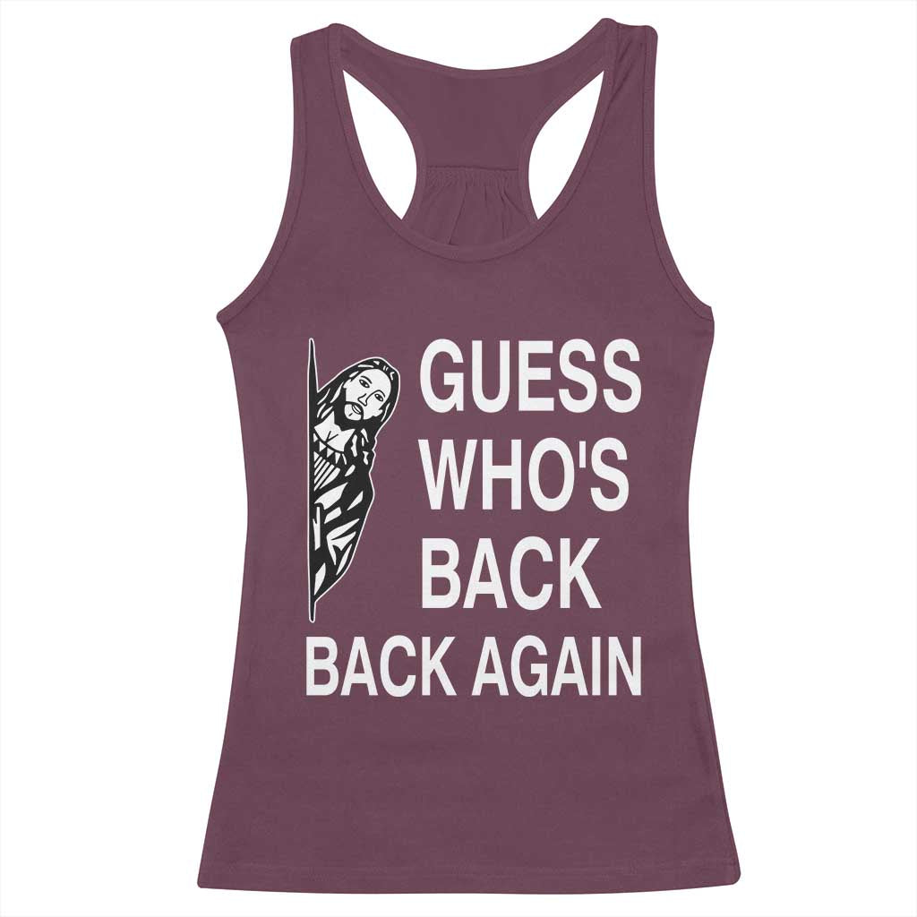 Guess Who's Back Back Again Racerback Tank Top Funny Easter Jesus Meme