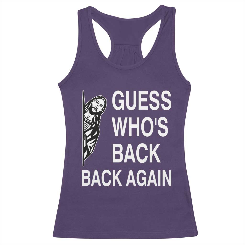 Guess Who's Back Back Again Racerback Tank Top Funny Easter Jesus Meme