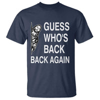 Guess Who's Back Back Again T Shirt Funny Easter Jesus Meme