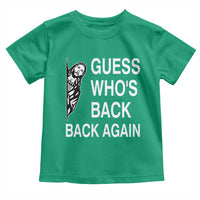 Guess Who's Back Back Again Toddler T Shirt Funny Easter Jesus Meme
