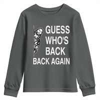 Guess Who's Back Back Again Youth Sweatshirt Funny Easter Jesus Meme