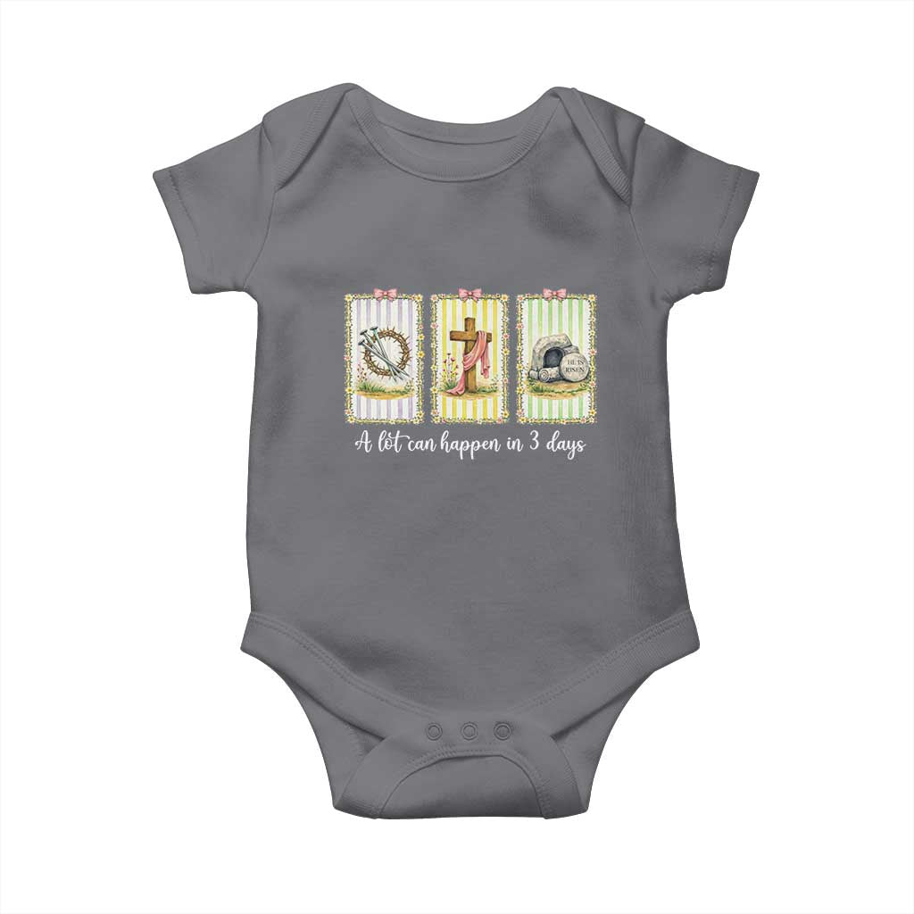 A Lot Can Happen in 3 Days Baby Onesie Christian Jesus Easter