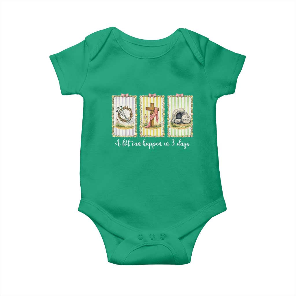 A Lot Can Happen in 3 Days Baby Onesie Christian Jesus Easter