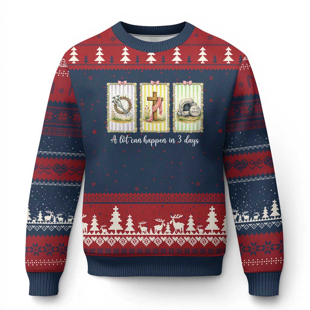 A Lot Can Happen in 3 Days Ugly Christmas Sweater Christian Jesus Easter